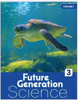 Future Generation Science, Grade 3